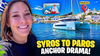 Syros to Paros Anchor Drama & Buddy Boat Chaos ⛵