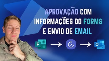 COMO CRIAR UMA APROVAÇÃO COM UM FORMS NO POWER AUTOMATE