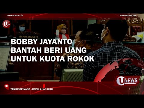 BOBBY JAYANTO BANTAH BERI UANG UNTUK KUOTA ROKOK | U-NEWS
