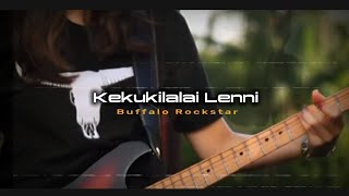 Kekukilalai Lenni (Cover Lagu Toraja) #lagurocktoraja #lagutoraja #lagutorajaterbaru