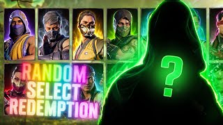 Random Select REDEMPTION! in MK!