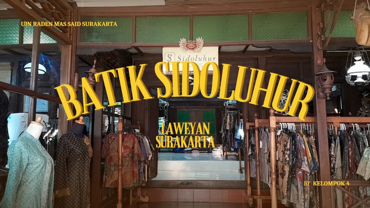 Batik Sidoluhur — Keputusan Taktis untuk Meningkatkan Citra