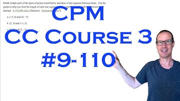 CPM CC Course 3 Chapter 9 Problem 110