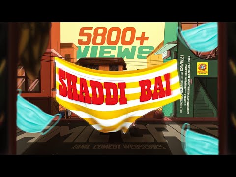 ஜட்டி பாய் கலக்கலான காமெடி வீடியோ மிஸ் பண்ணாம பாருங்க 😂 | Shaddi Bai | Tamil Comedy Webseries