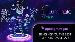 Check out  in iLuminate Las Vegas! #lasvegasshow #lasvegas #iluminate