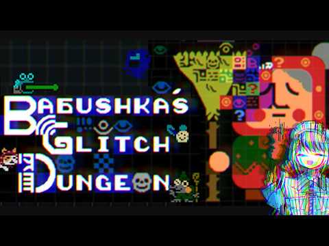 【週末は掃除】バグ掃除おばあちゃん『Babushka's Glitch Dungeon』