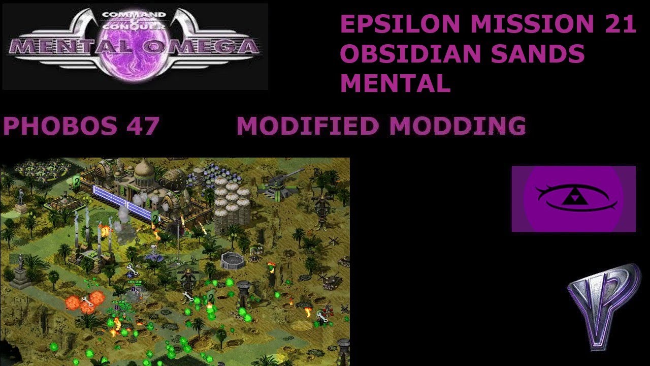 Mental Omega 3.3.6 - Epsilon Mission 21: Obsidian Sands (Mental) (Modified Modding)