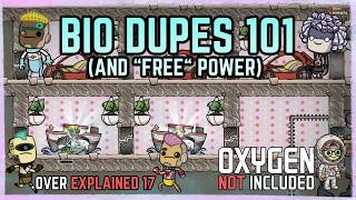 Over-Explained 17: Bionic Duplicants 101 and FREE POWER - Oxygen Not Included