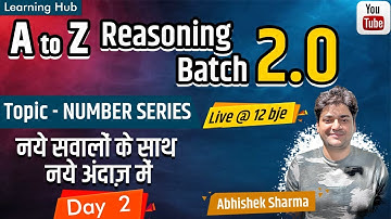 NUMBER SERIES - 2 ||  SSC - CGL / CHSL / CPO / All Other Exams | Reasoning by Abhishek Sharma