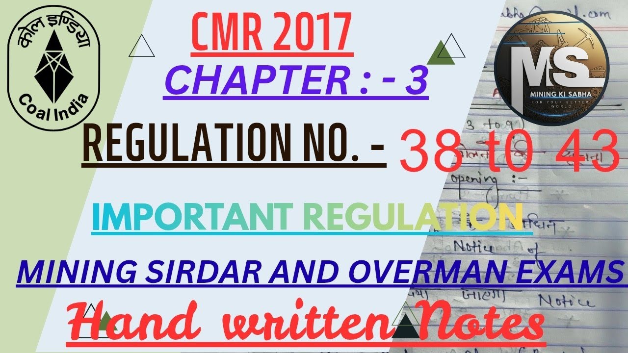 cmr 2017 | regulation 43 | coal India preparation | sirdar exam | mining ki Sabha 