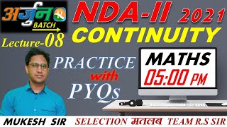 NDA Maths Continuity | Practice With PYQs 08 | NDA / NA | Defence Exams | Mukesh Sir