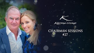 Karma Group Chairman Sessions #27