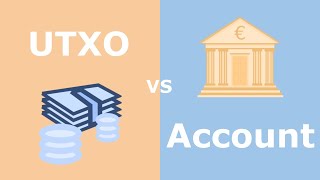 UTXO vs Account model