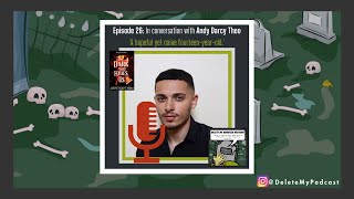 Episode 26: In conversation with Andy Darcy Theo (The Extended Version for YouTube.)