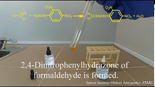 The formation of formaldehyde 2,4 dinitrophenylhydrazone