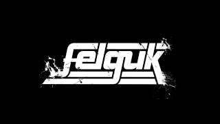 Felguk - Whatever Clever (Official Audio)