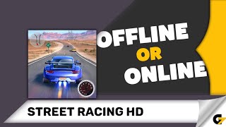 Street Racing HD game offline or online ? screenshot 5