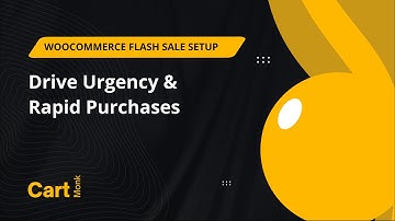 Quick Guide to WooCommerce Flash Sale Setup: Drive Urgency & Rapid Purchases