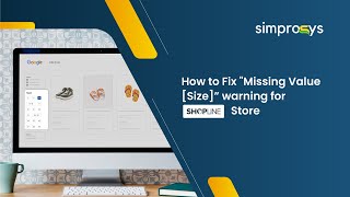 How to Fix Missing Value [Size]” warning for Shopline Store