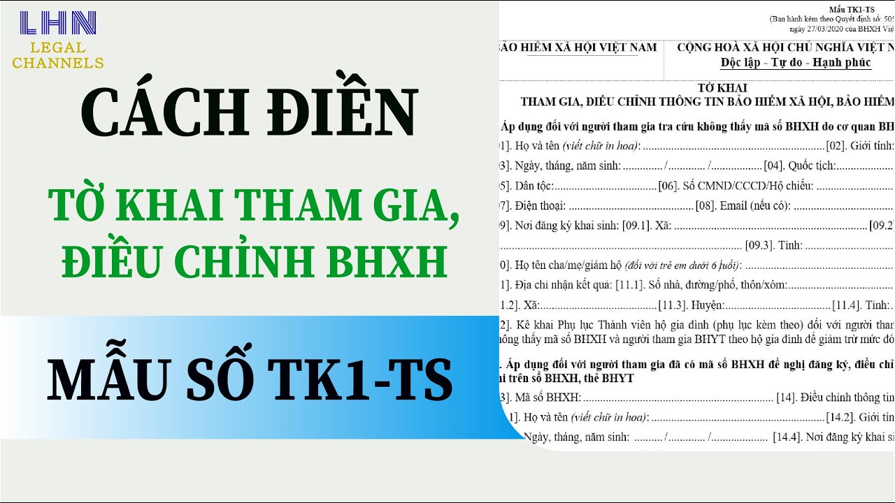 Cách ghi mẫu tờ khai tham gia bhxh TK1-TS MỚI NHẤT - youtube