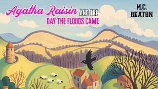 Agatha Raisin and the Day the Floods Came | M. C. Beaton | Book Mystery