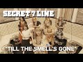 SECRET 7 LINE "TILL THE SMELL'S GONE" Music Video