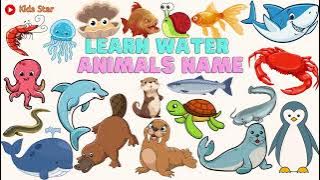 BELAJAR MENGENAL NAMA-NAMA HEWAN AIR BAHASA INDONESIA - BAHASA INGGRIS | LEARNING WATER ANIMALS NAME