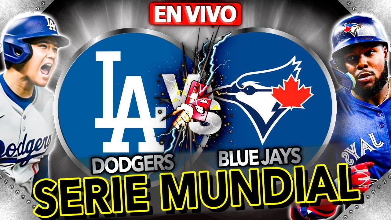 DODGERS VS BLUE JAYS EN VIVO | SERIE MUNDIAL 2025 | Los Expulsados