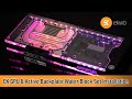 EVGA 3080 FTW3 EK GPU Water Block &amp; Active Backplate Set Installation