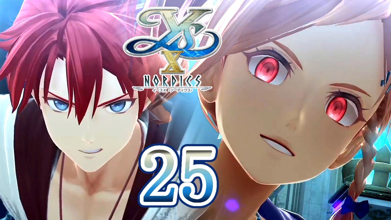 イース10 ノーディクス Part.25 第9部 海王の玉座 YsX NORDICS