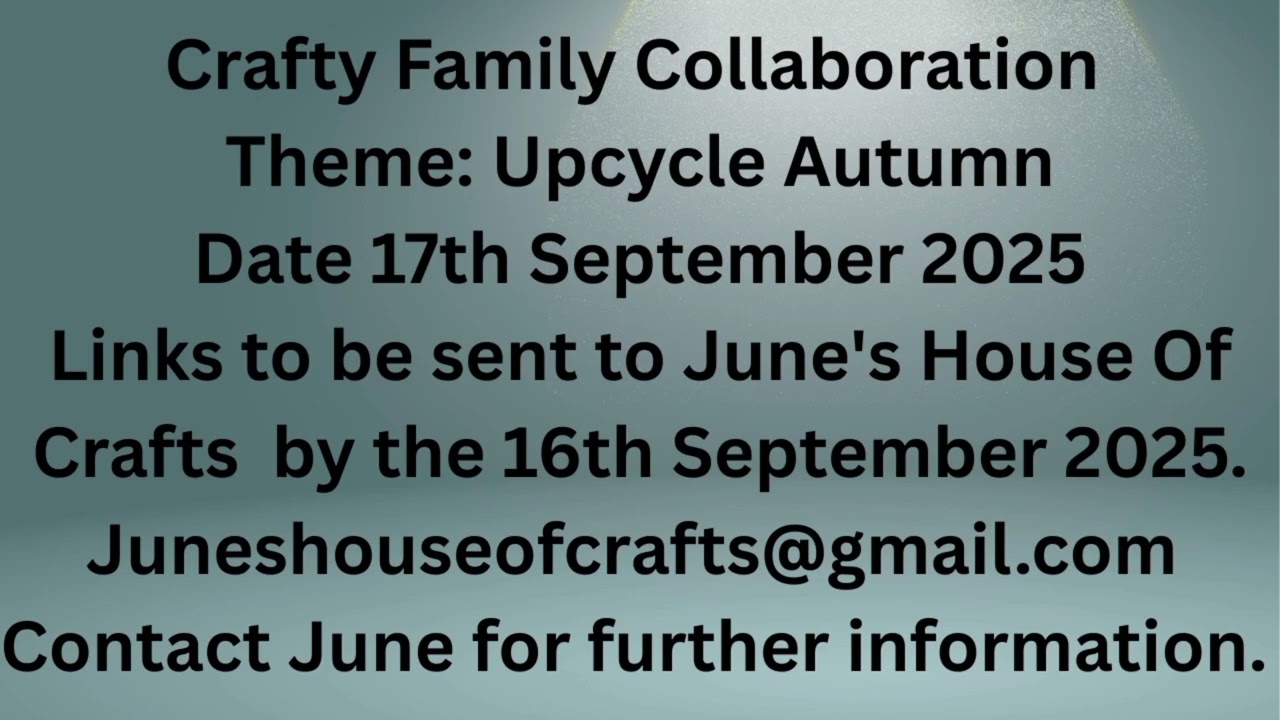 Crafty Family Collaboration|Upcycle Autumn 