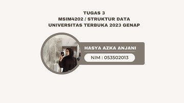 TUGAS 3 PRAKTIKUM - STRUKTUR DATA UNIVERSITAS TERBUKA