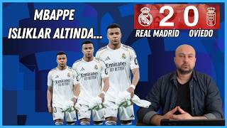 Mbappe Islıklandı Real Madrid 2-0 Real Oviedo La Liga Arda Güler Maç Sonu Yorum
