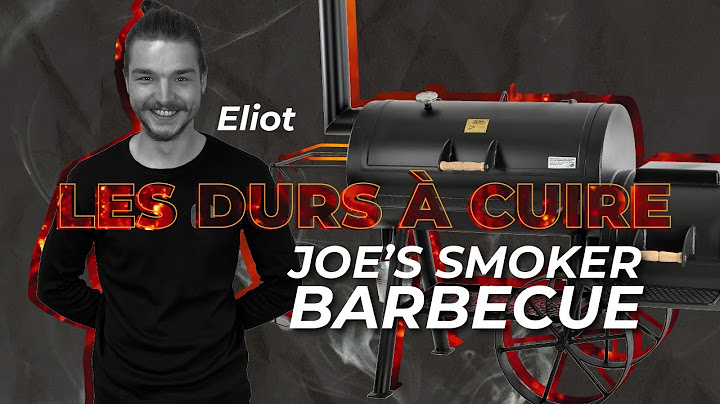 Le Barbecue Smoker Offset • Présentation, utilisation et seasoning // Les Durs à Cuire 🔥