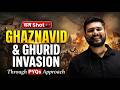 Ghaznavid &amp; Ghurid Invasion One Shot ⚔️| Complete Medieval History Revision | #youtube