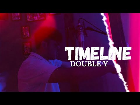DOUBLE Y | TIMELINE | prod. MoKsha R ( official music video ) 