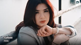 Aida Аида - Сүйемін