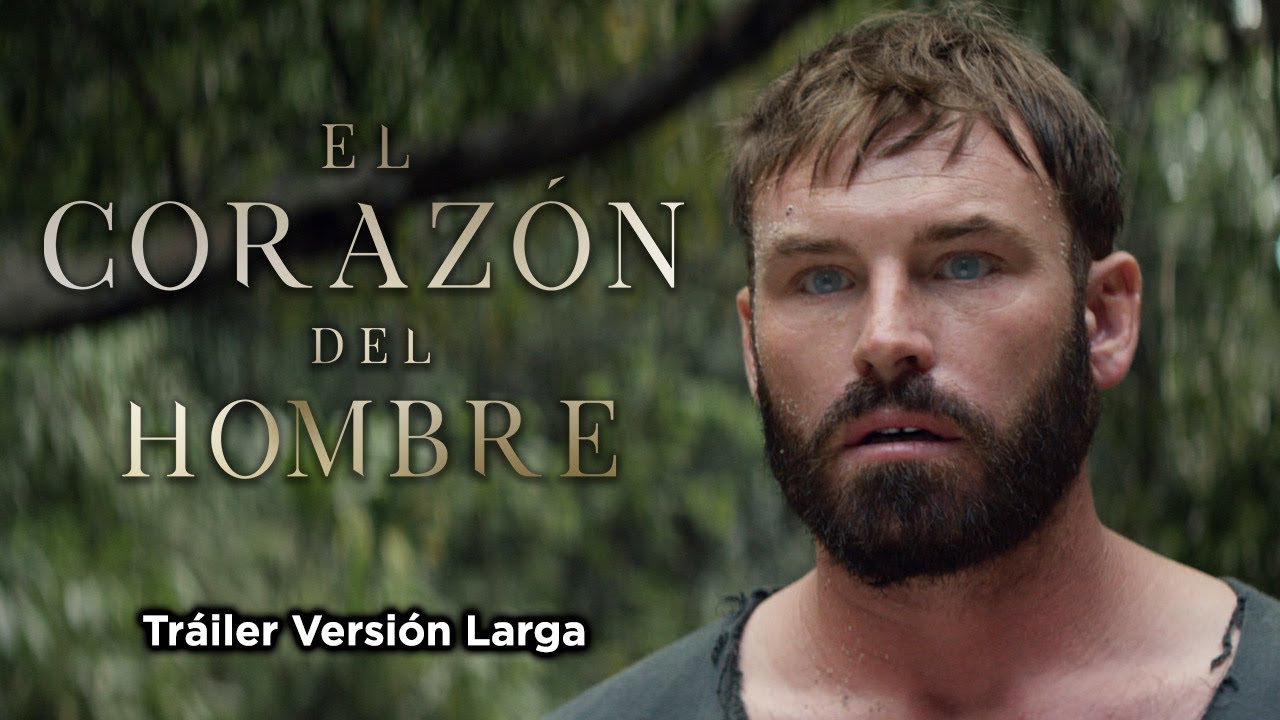 El Corazon del Hombre - Trailer Versión Larga - YouTube