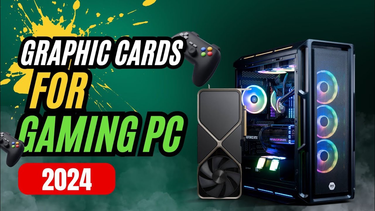 Top 5 Graphics Cards for Gaming PC in 2024: Buy Right Now! Best GPU for ...