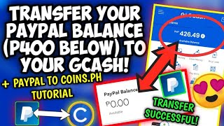 Transfer your Paypal Money to GCASH kahit hindi pa P500! + Paypal to Coins.ph Tutorial!