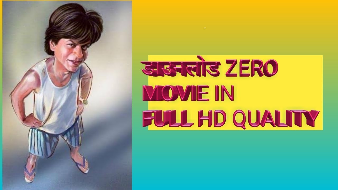 डाउनलोड ZERO FILM फिल्म HIGH QUALITY