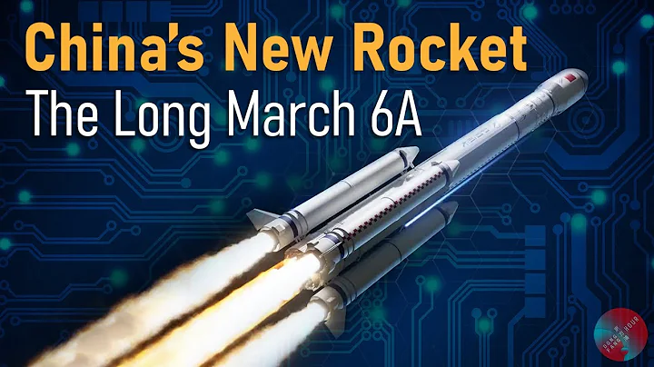 Understanding China's Latest Medium-Lift Rocket: The Long March 6A - DayDayNews