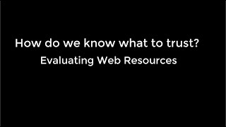 Evaluating Web Sources: Watch out for fake news!