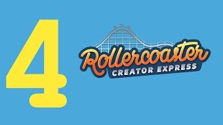 Rollercoaster Creator Express #4 level 12.-14.