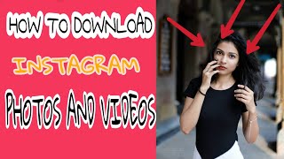 HOW TO DOWNLOAD INSTAGRAM PHOTO'S AND VIDEO!! Byy AJIIM MANSURI screenshot 5