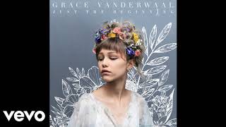 Grace VanderWaal - Burned