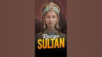 Razia Sultan - India