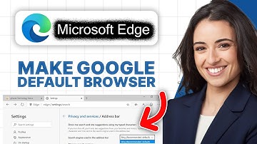 How To Make Google Your Default Search Engine in Microsoft Edge 2025 Tutorial