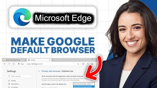 How To Make Google Your Default Search Engine in Microsoft Edge 2026 Tutorial