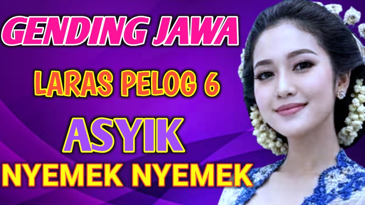 UYON UYON GENDING JAWA PELOG NYAMLENG KLENENGAN MANTAB